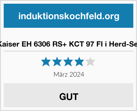  Kaiser EH 6306 RS+ KCT 97 FI i Herd-Set Test