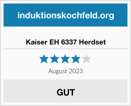  Kaiser EH 6337 Herdset Test