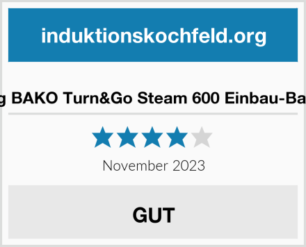  Privileg BAKO Turn&Go Steam 600 Einbau-Backofen Test
